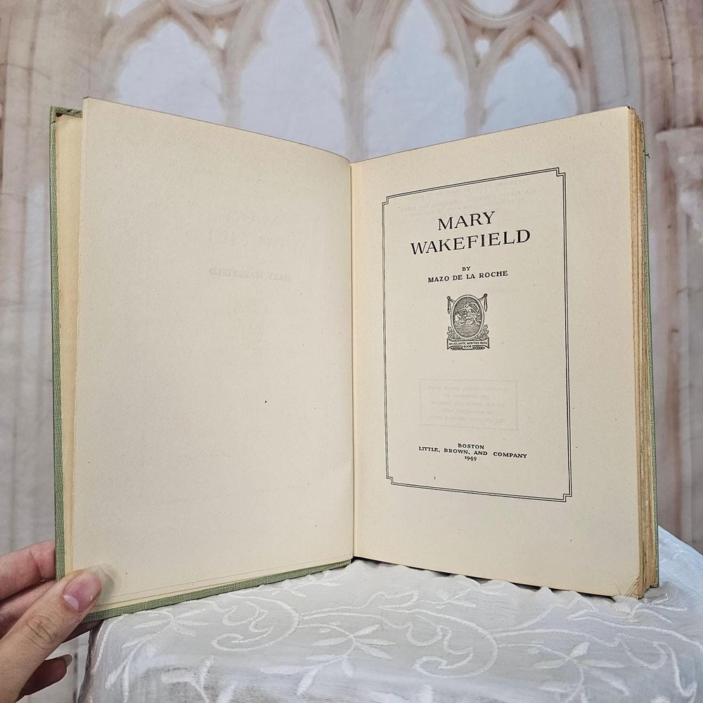 Mary Wakefield by Mato de la Roche 1949 Vintage Hardcover Book Novel‎ Literature